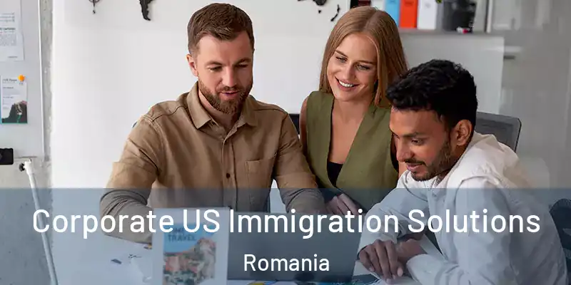  Corporate US Immigration Solutions Romania