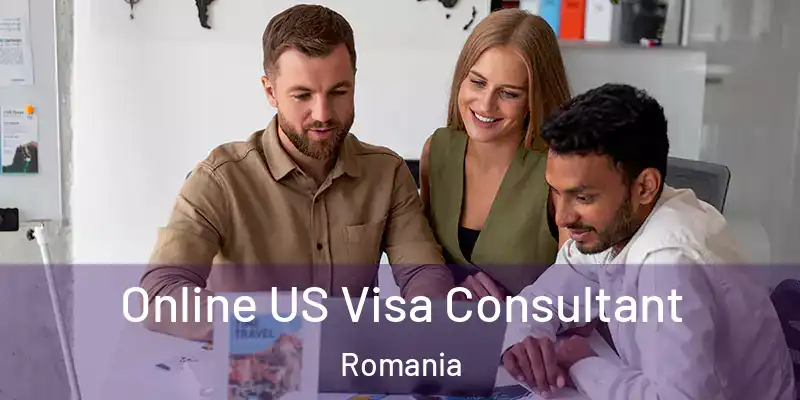  Online US Visa Consultant Romania
